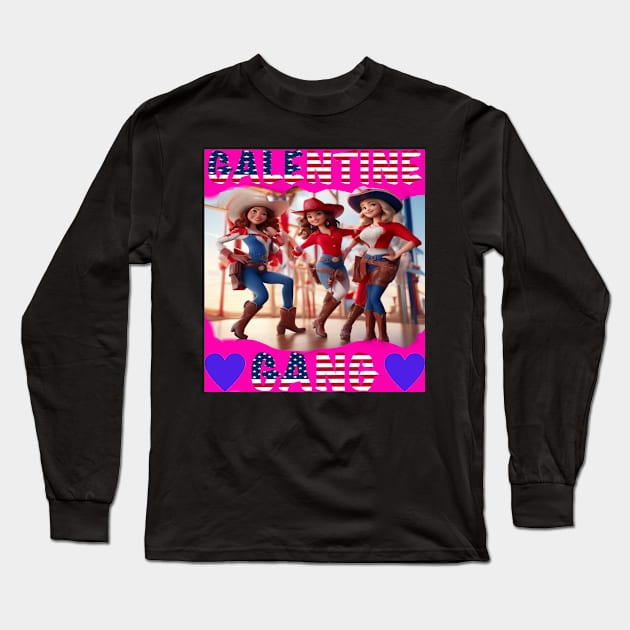 Galentines gang rodeo party Long Sleeve T-Shirt by sailorsam1805